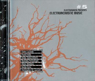 Electroacoustic Music Vol. 5 CD cover.